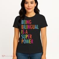 Being Bilingual Is A Super Power Teacher Women's T-Shirt thumb 4