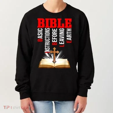 BIBLE Basic Instructions Before Leaving Earth Women's Sweatshirt