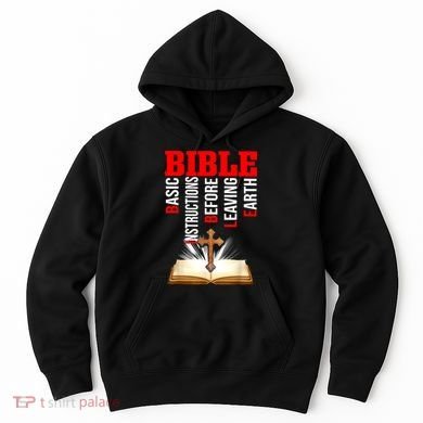 BIBLE Basic Instructions Before Leaving Earth Hoodie