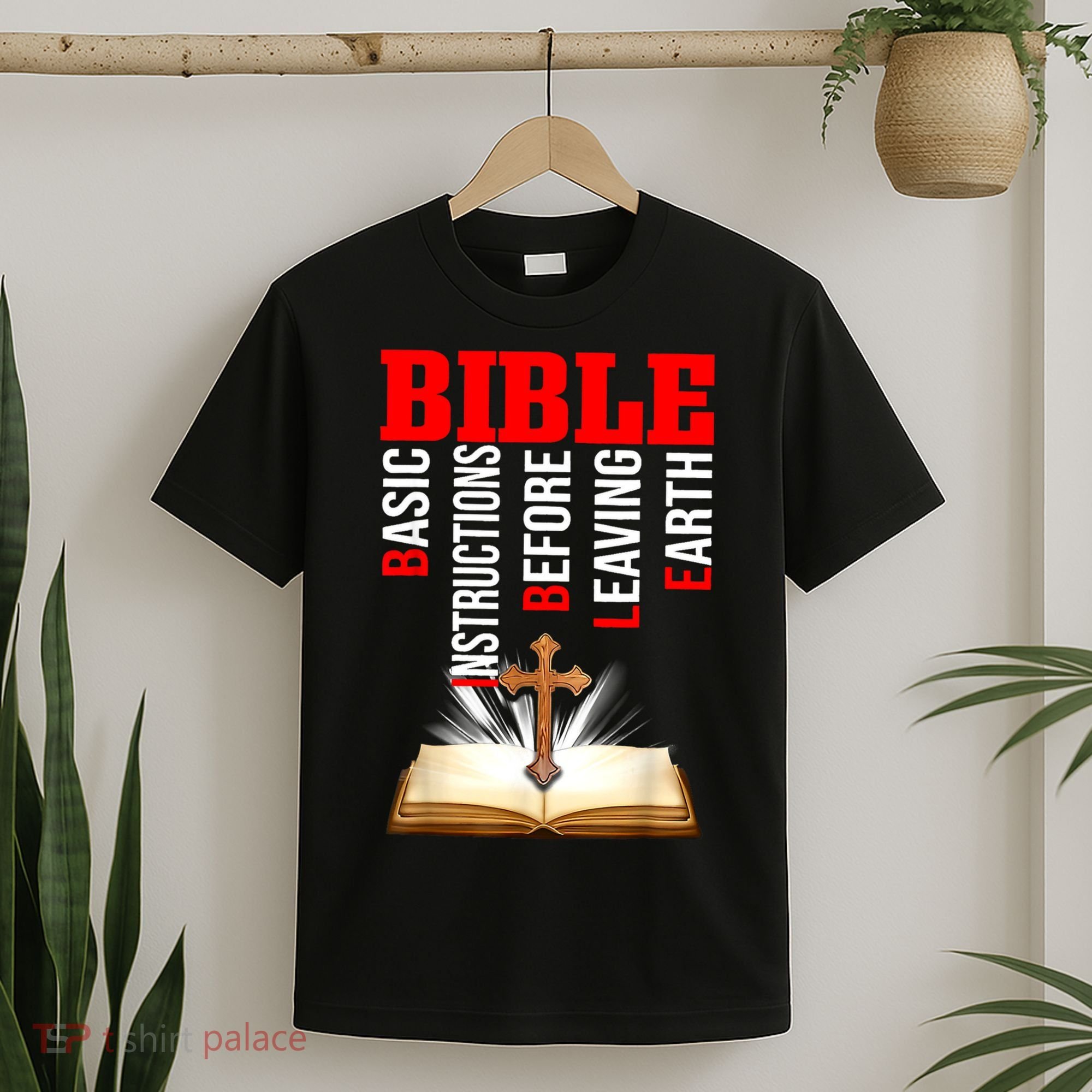 BIBLE Basic Instructions Before Leaving Earth T-Shirt