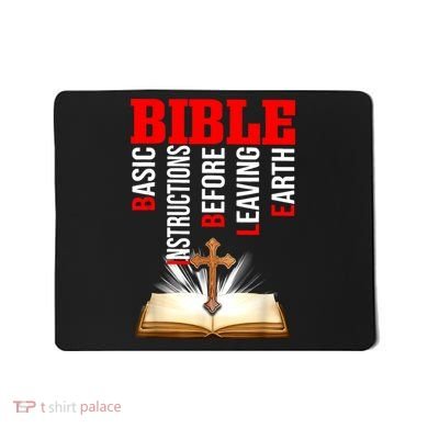 BIBLE Basic Instructions Before Leaving Earth Mousepad
