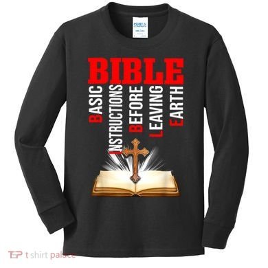 BIBLE Basic Instructions Before Leaving Earth Kids Long Sleeve Shirt