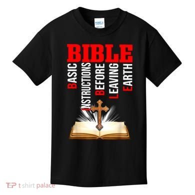 BIBLE Basic Instructions Before Leaving Earth Kids T-Shirt