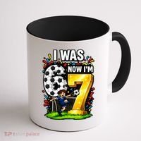 Birthday Boy I Was 6 Now I'm 7 Six Seven Soccer 6-7 Coffee Mug thumb 1