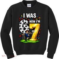 Birthday Boy I Was 6 Now I'm 7 Six Seven Soccer 6-7 Kids Sweatshirt thumb 0
