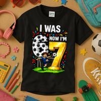 Birthday Boy I Was 6 Now I'm 7 Six Seven Soccer 6-7 Kids T-Shirt thumb 3