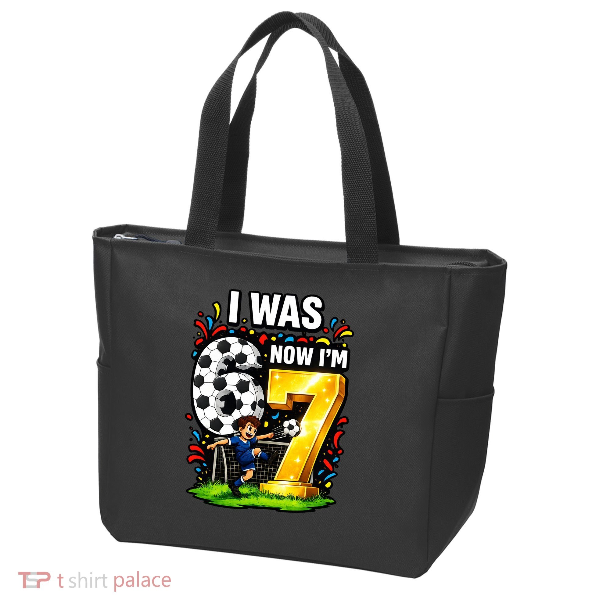 Birthday Boy I Was 6 Now I'm 7 Six Seven Soccer 6-7 Tote Bag