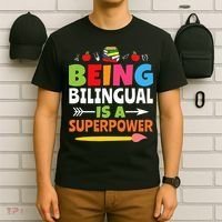 Being Bilingual Is A Superpower Back To School T-Shirt thumb 6