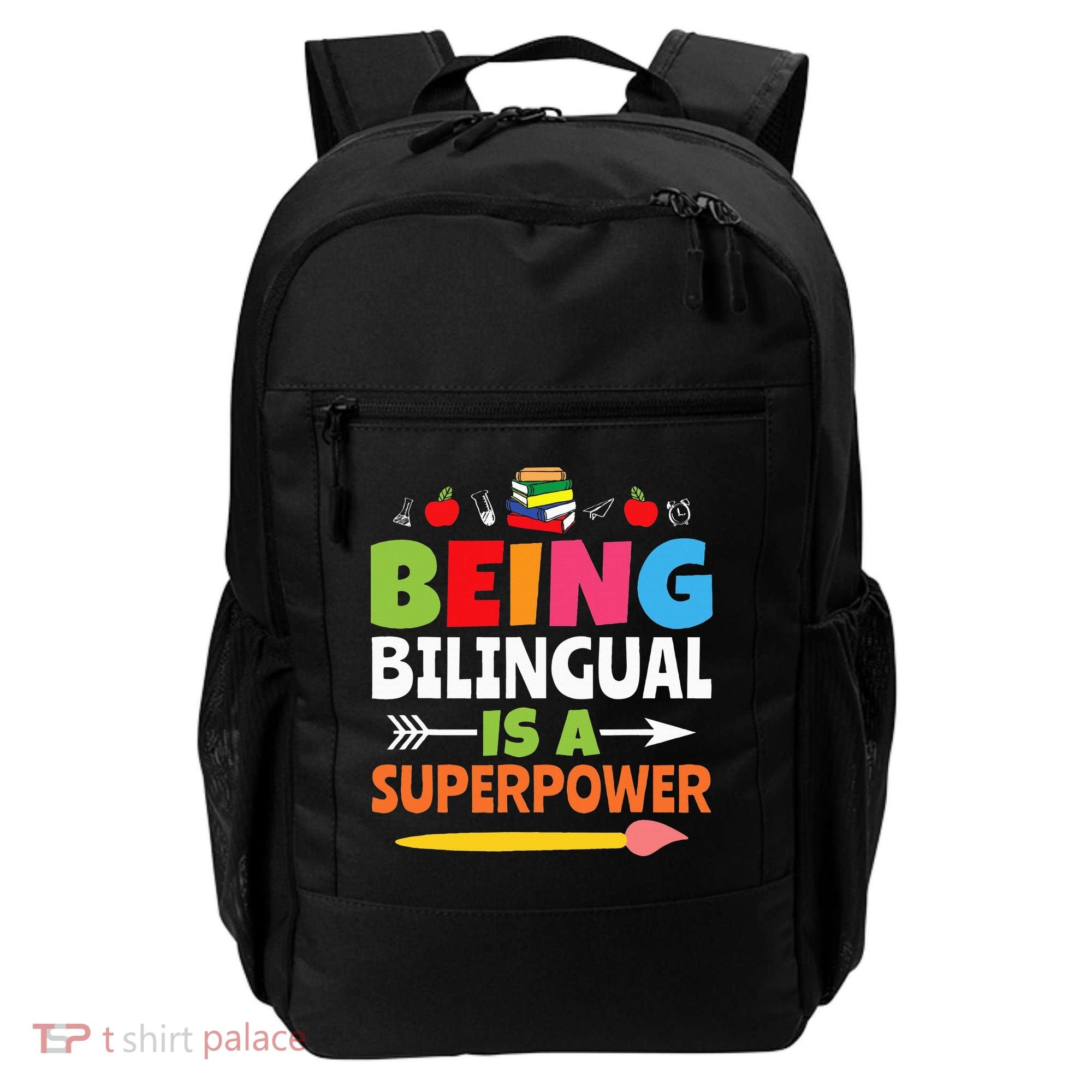 Being Bilingual Is A Superpower Back To School Backpack