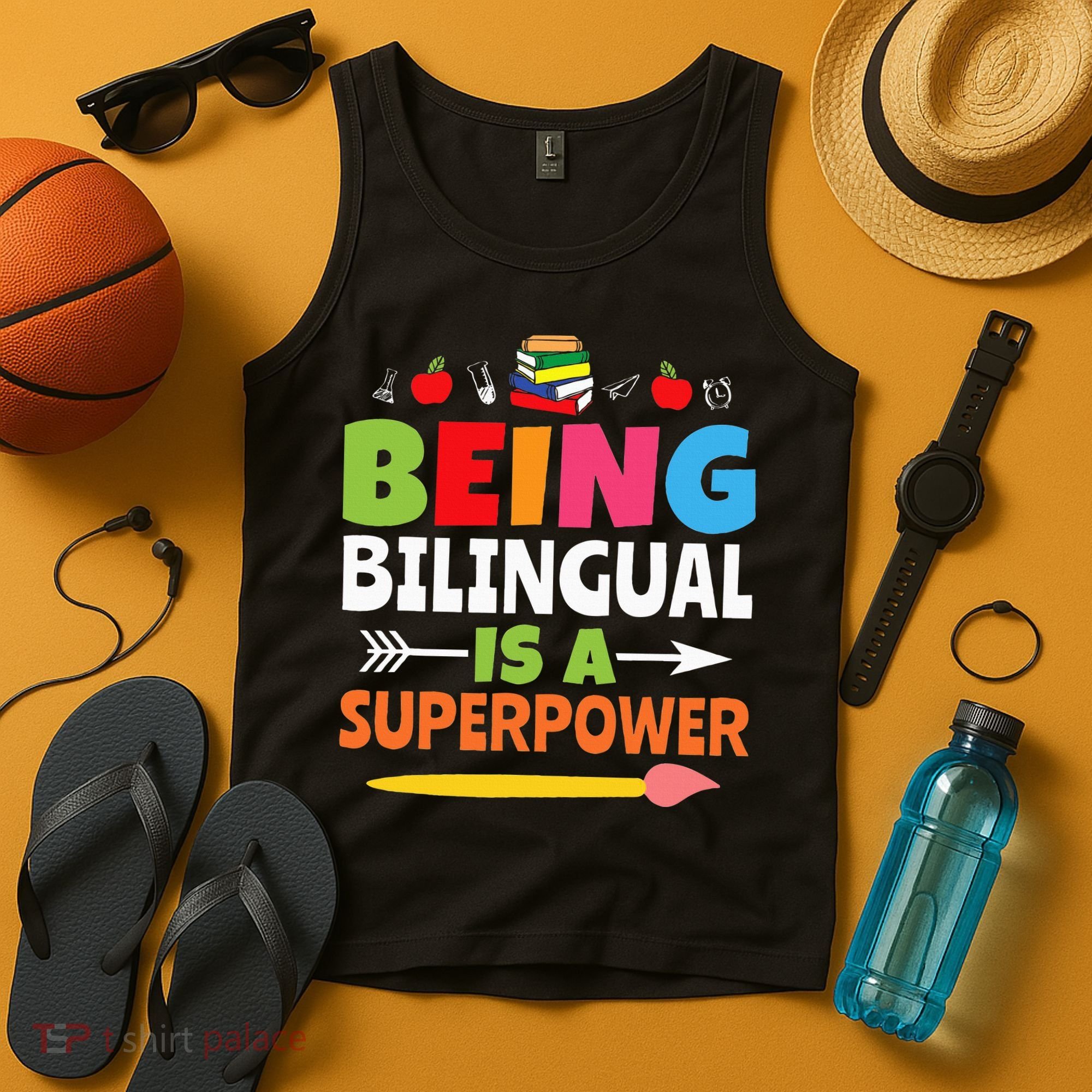 Being Bilingual Is A Superpower Back To School Tank Top