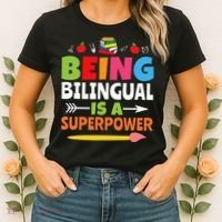 Being Bilingual Is A Superpower Back To School Women's T-Shirt thumb 2