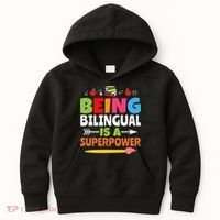 Being Bilingual Is A Superpower Back To School Kids Hoodie thumb 0