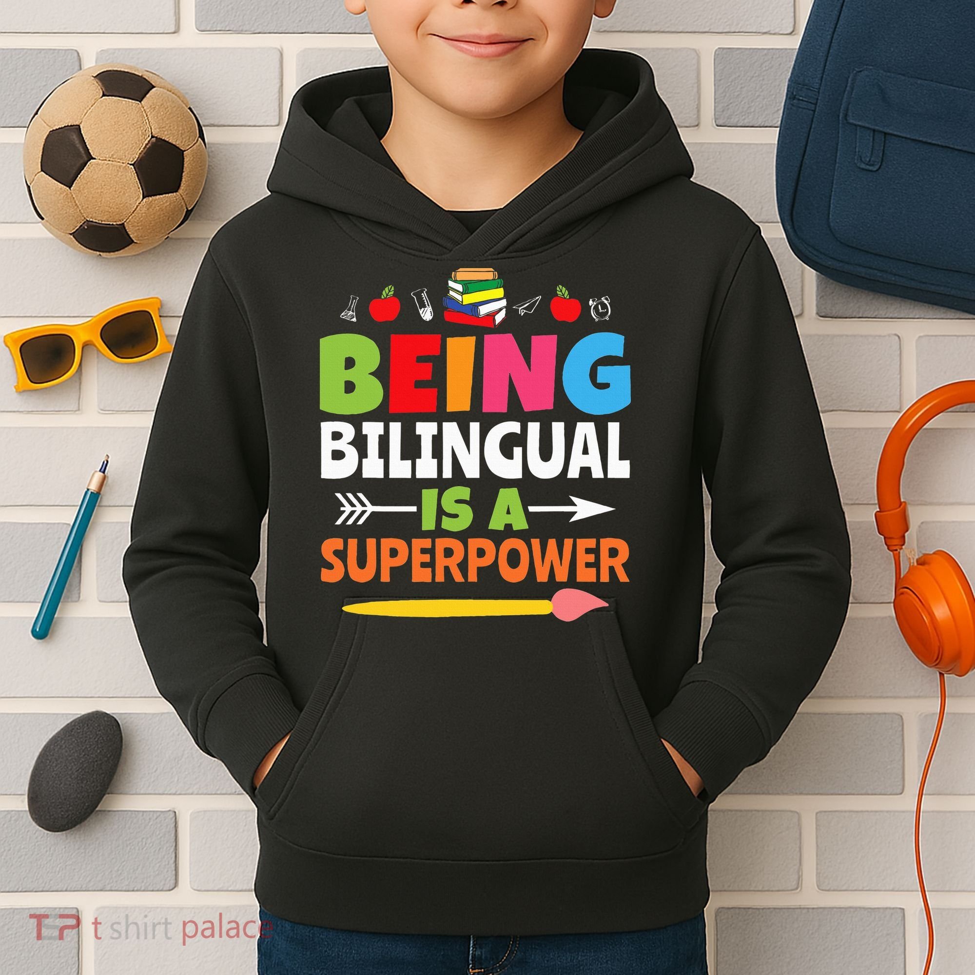 Being Bilingual Is A Superpower Back To School Kids Hoodie