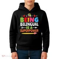 Being Bilingual Is A Superpower Back To School Kids Hoodie thumb 4