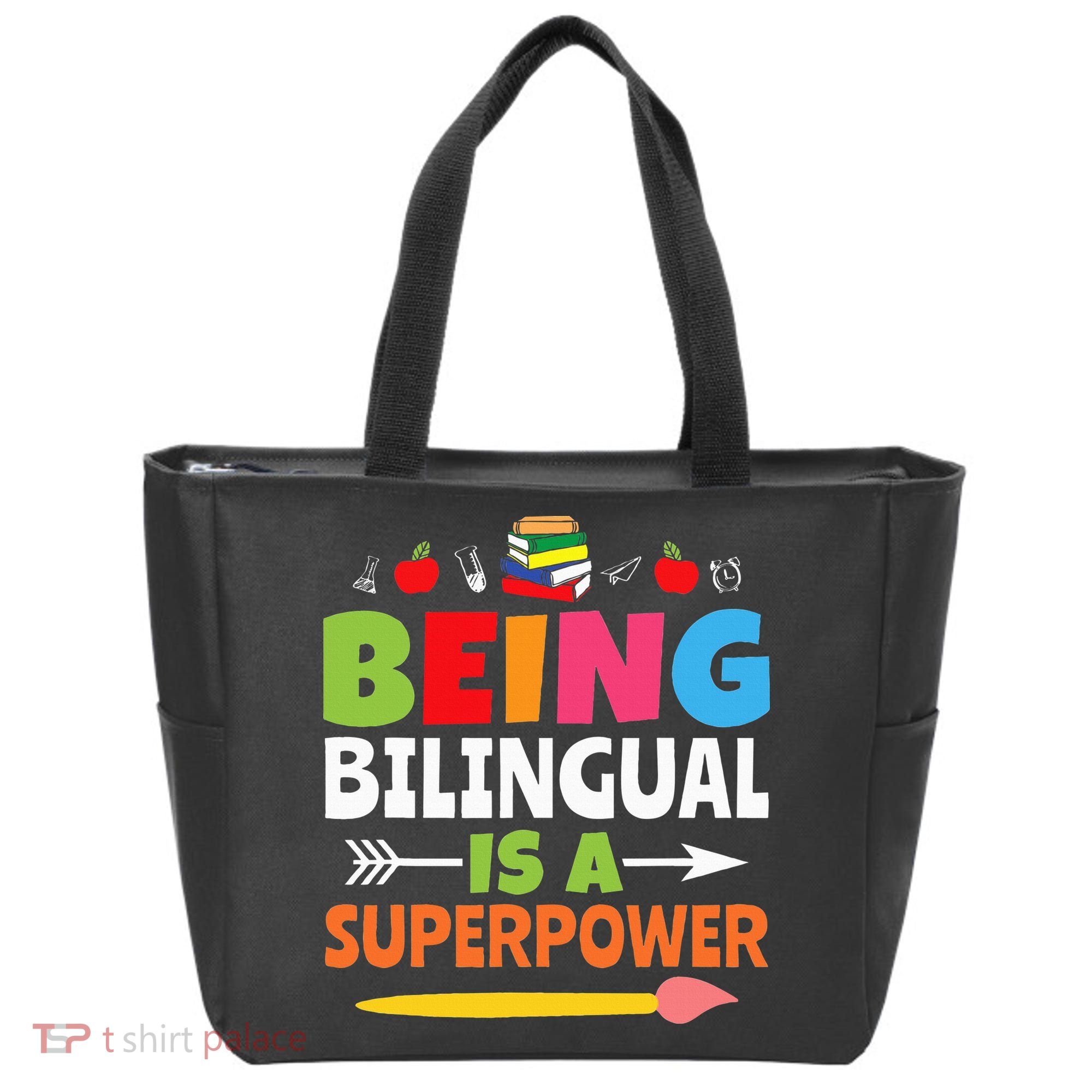 Being Bilingual Is A Superpower Back To School Tote Bag