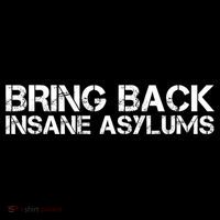 Bring Back Insane Asylums Women's Hoodie thumb 2