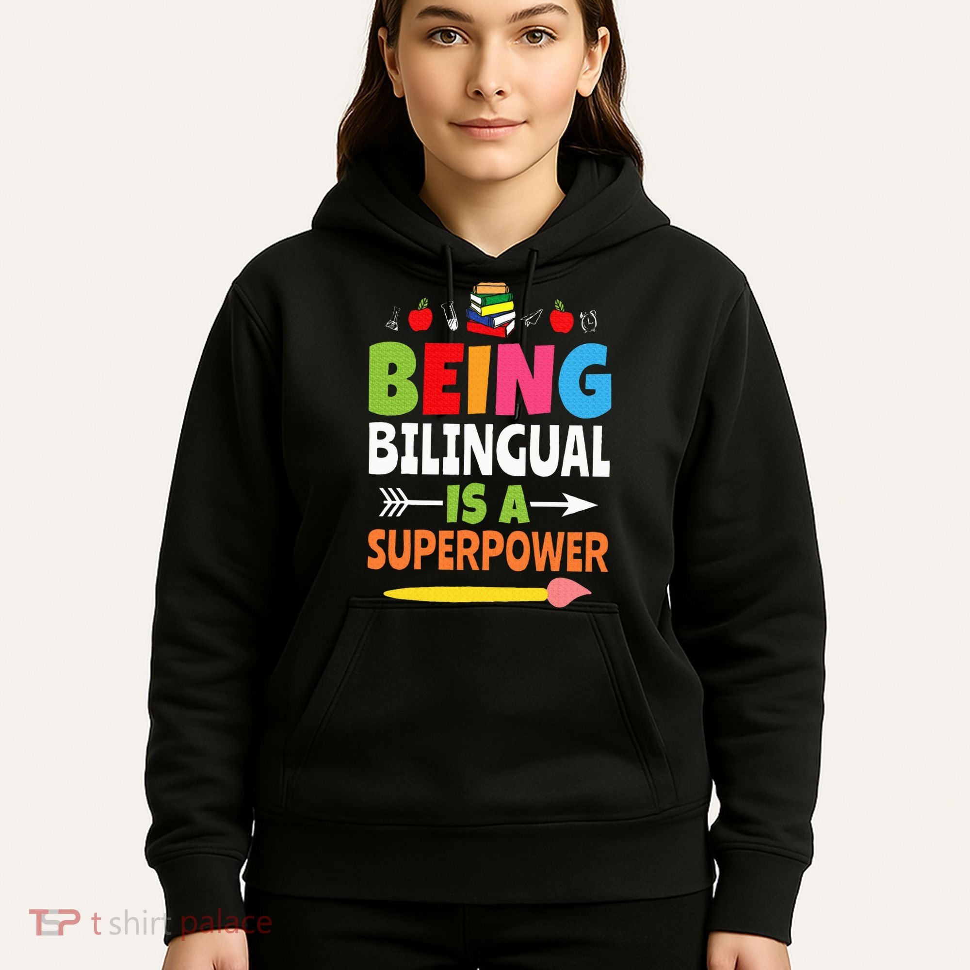 Being Bilingual Is A Superpower Back To School ESL Teacher Hoodie