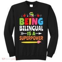Being Bilingual Is A Superpower Back To School ESL Teacher Sweatshirt thumb 0