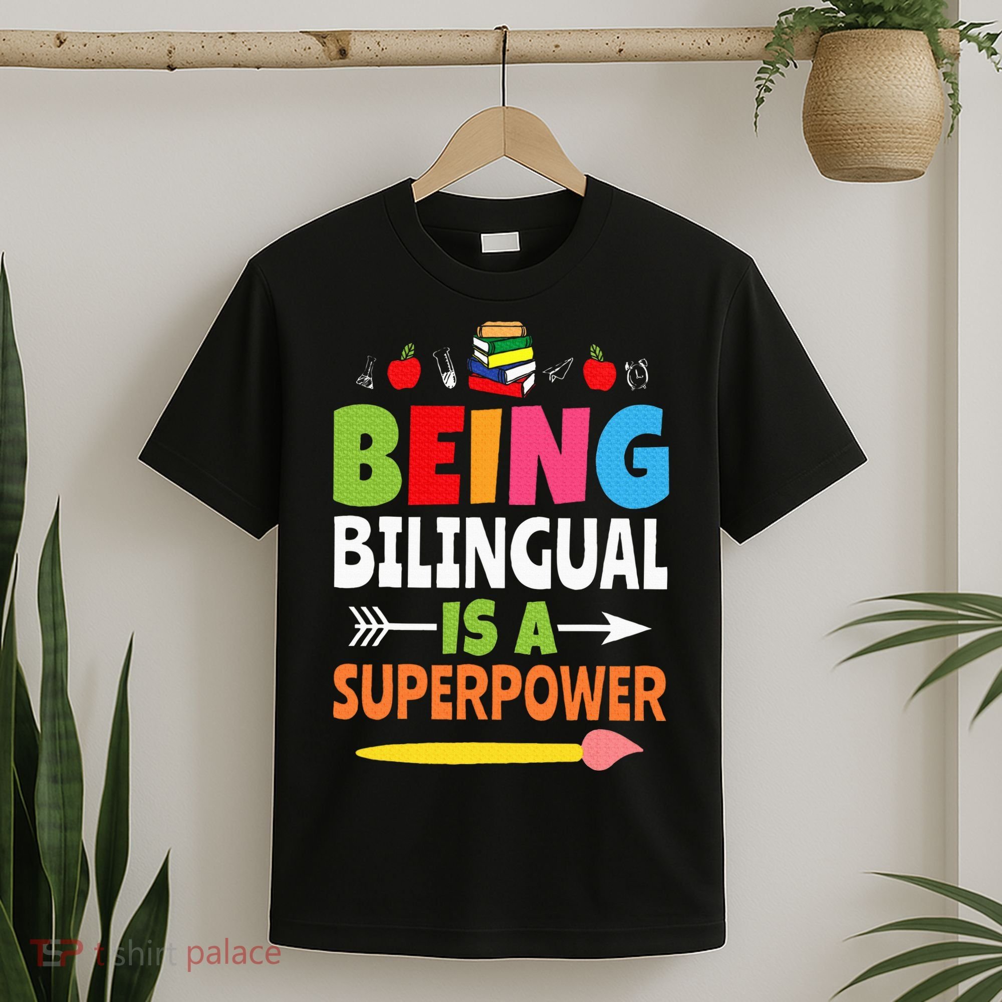 Being Bilingual Is A Superpower Back To School ESL Teacher T-Shirt