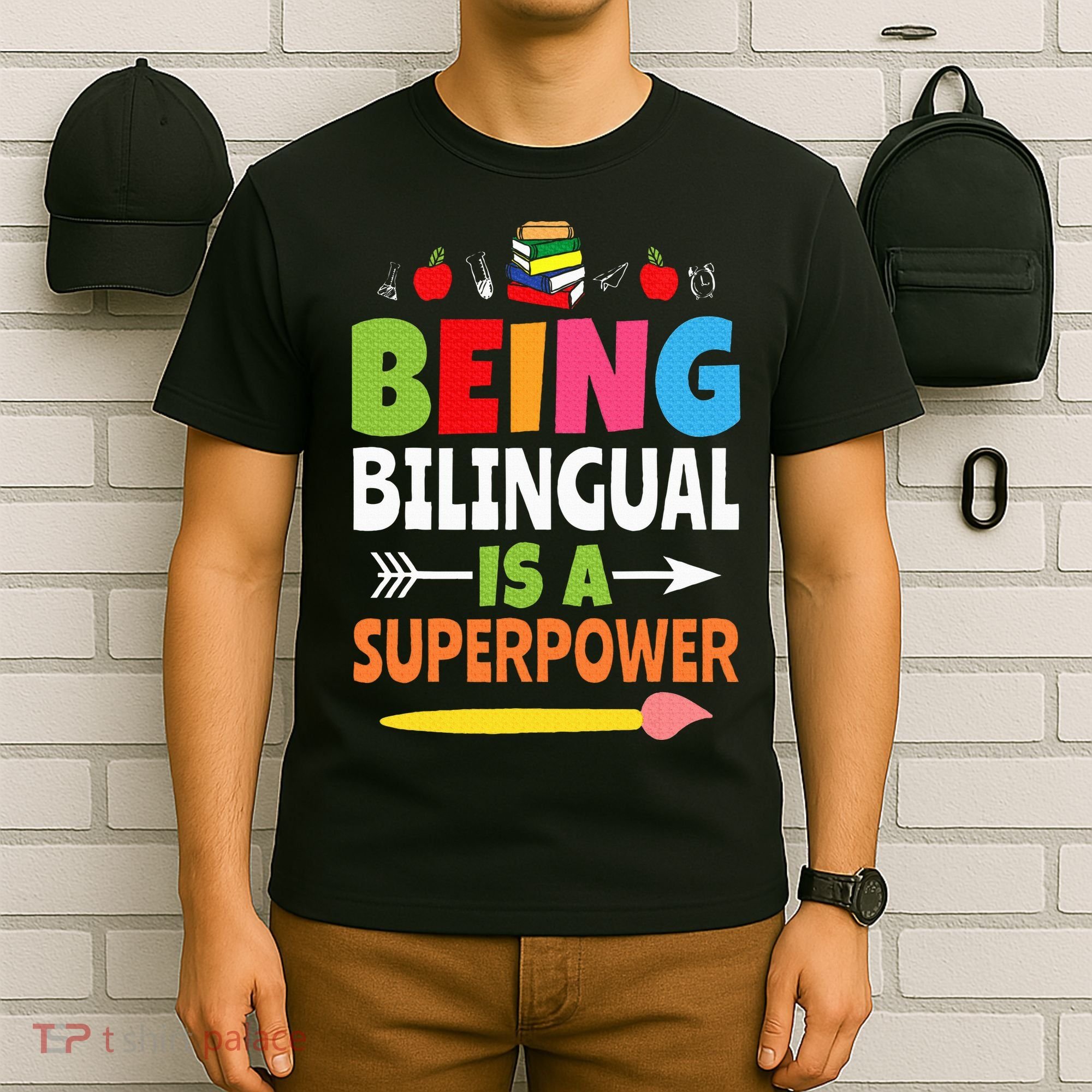 Being Bilingual Is A Superpower Back To School ESL Teacher T-Shirt