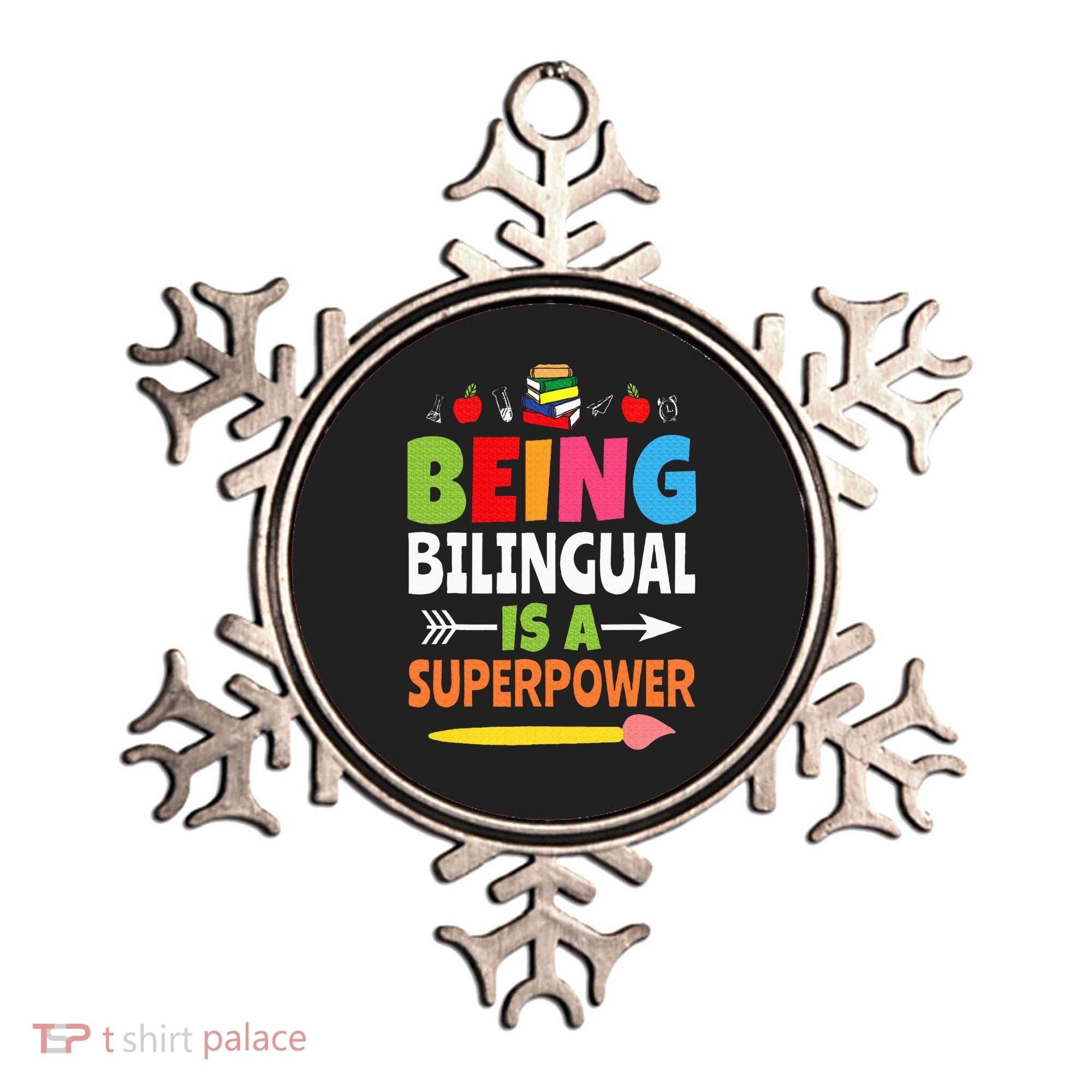 Being Bilingual Is A Superpower Back To School ESL Teacher Ornament