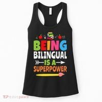 Being Bilingual Is A Superpower Back To School ESL Teacher Women's Tank Top thumb 0