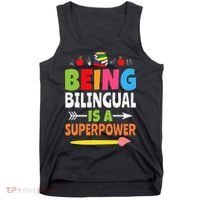 Being Bilingual Is A Superpower Back To School ESL Teacher Tank Top thumb 0