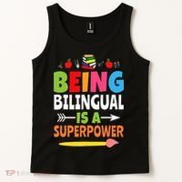 Being Bilingual Is A Superpower Back To School ESL Teacher Tank Top thumb 2