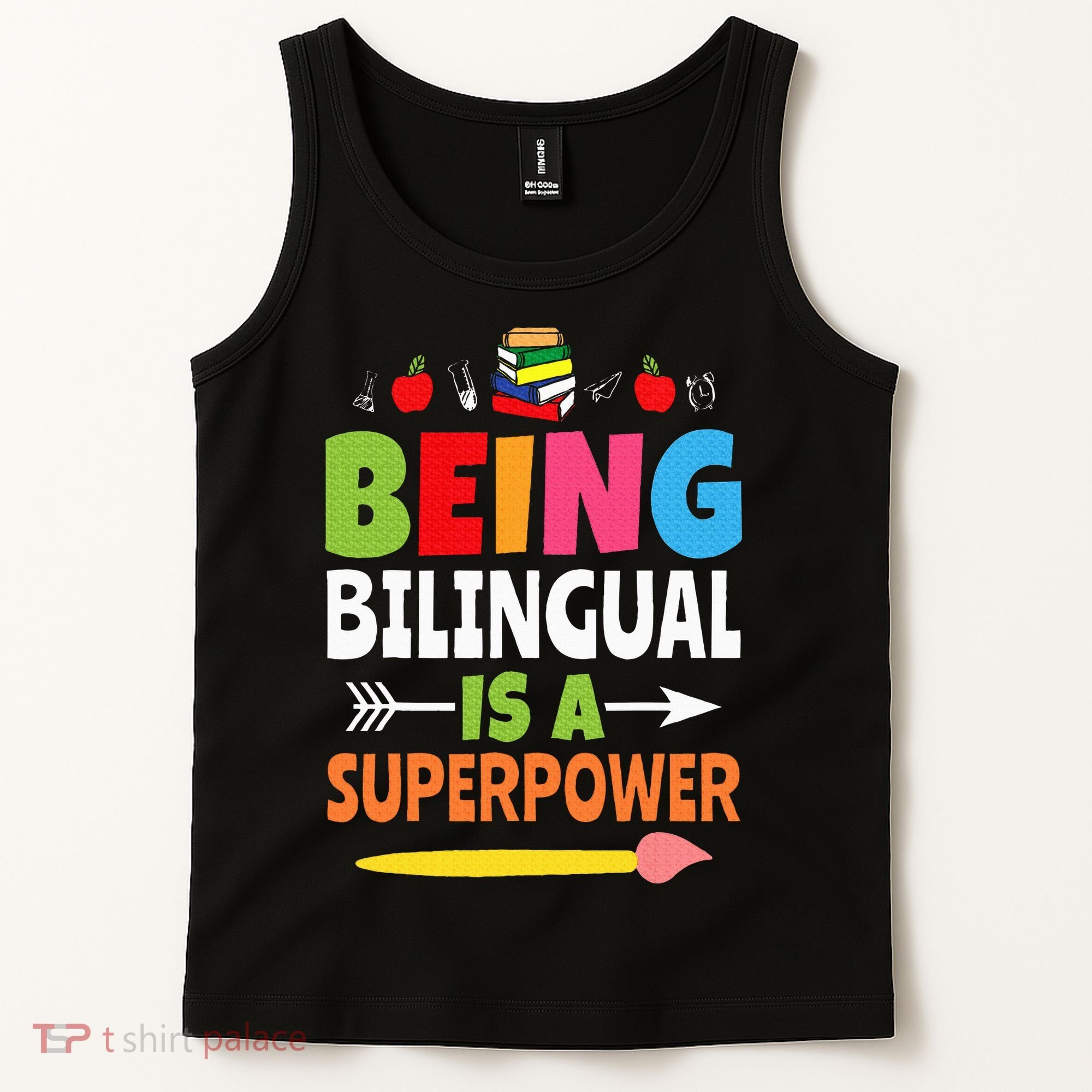 Being Bilingual Is A Superpower Back To School ESL Teacher Tank Top