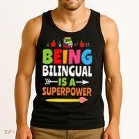 Being Bilingual Is A Superpower Back To School ESL Teacher Tank Top thumb 3