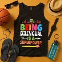 Being Bilingual Is A Superpower Back To School ESL Teacher Tank Top thumb 4