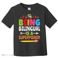 Being Bilingual Is A Superpower Back To School ESL Teacher Toddler T-Shirt thumb 0
