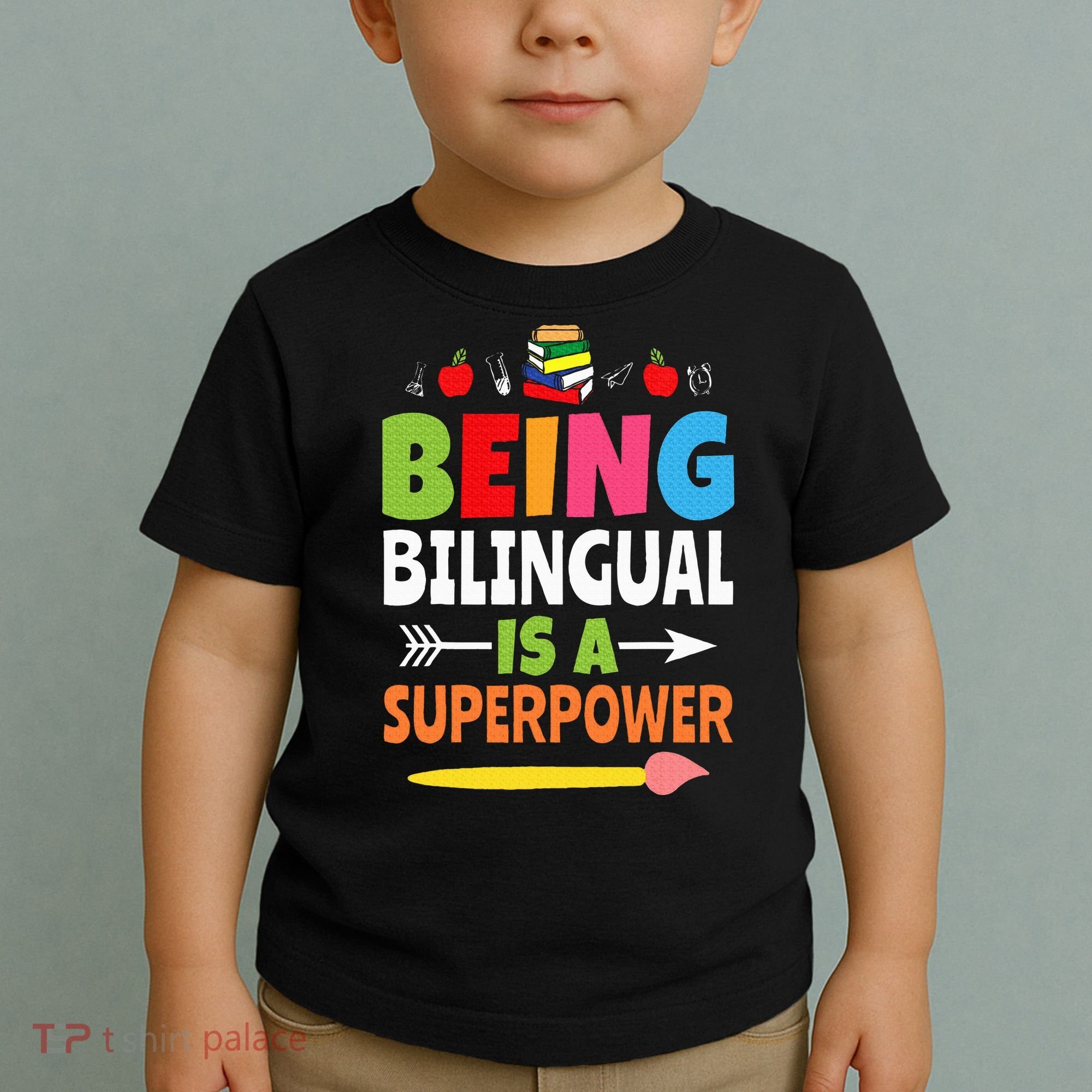 Being Bilingual Is A Superpower Back To School ESL Teacher Toddler T-Shirt