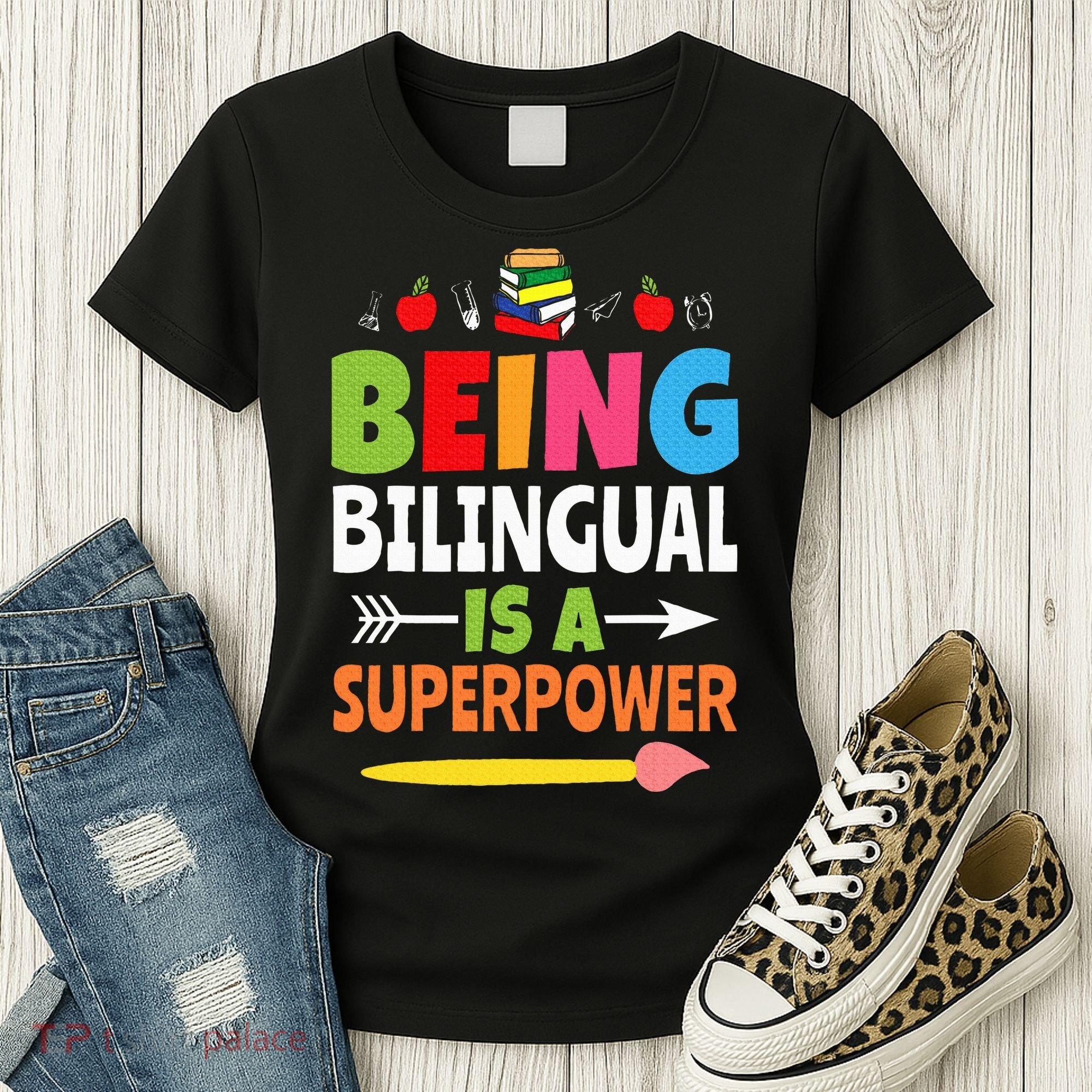 Being Bilingual Is A Superpower Back To School ESL Teacher Women's T-Shirt