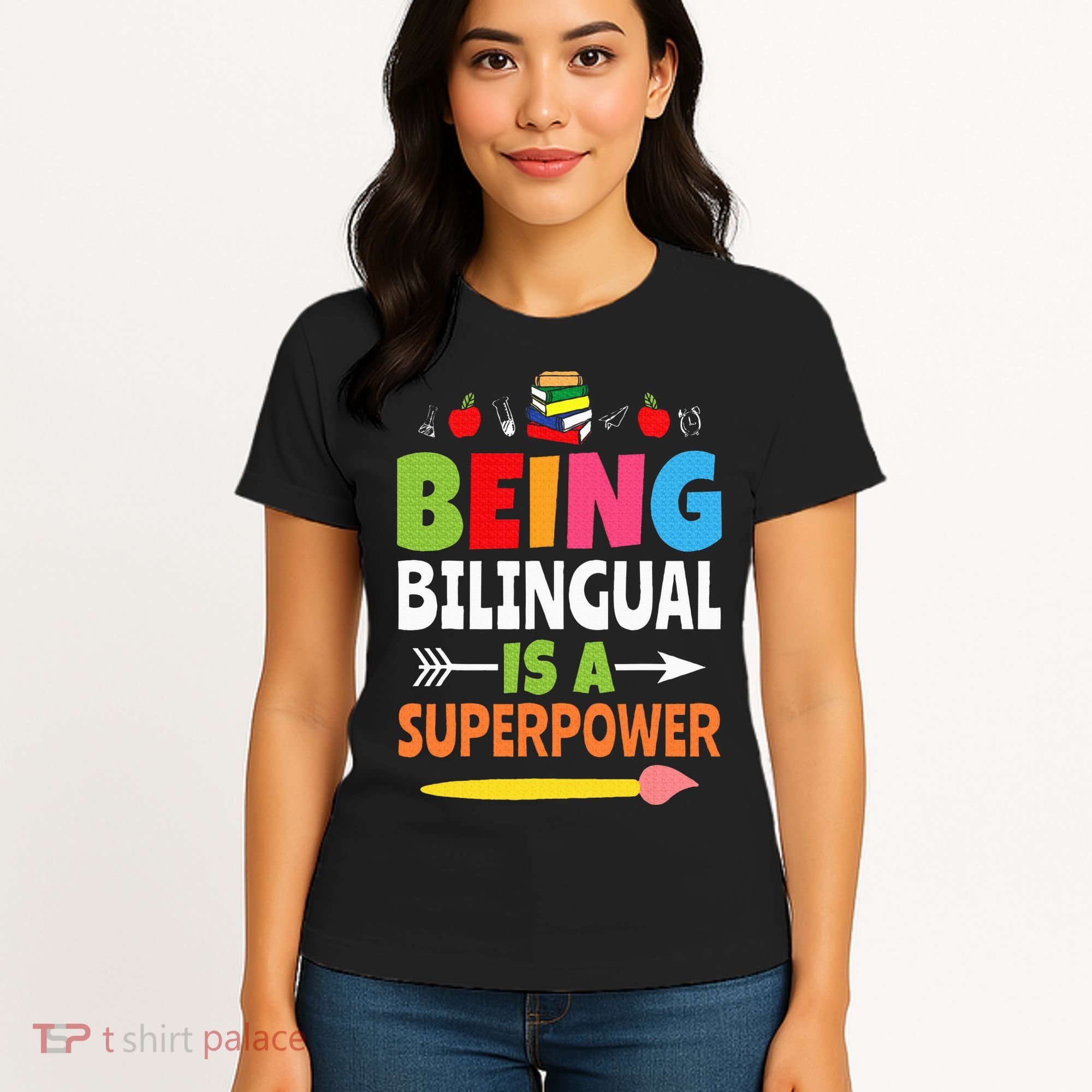 Being Bilingual Is A Superpower Back To School ESL Teacher Women's T-Shirt