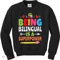 Being Bilingual Is A Superpower Back To School ESL Teacher Kids Sweatshirt thumb 0