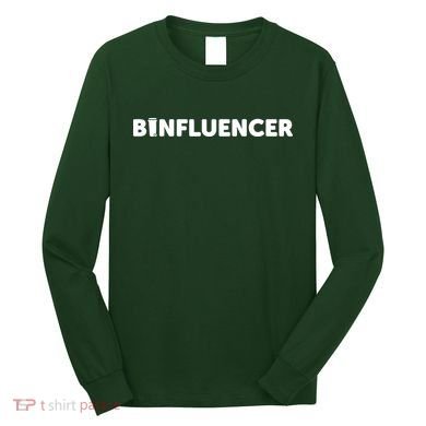Binfluencer Long Sleeve Shirt