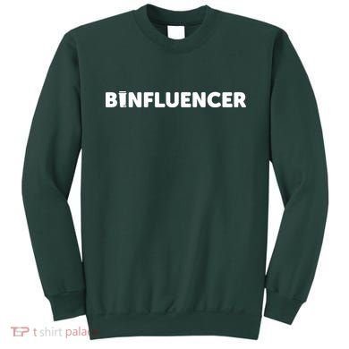 Binfluencer Sweatshirt