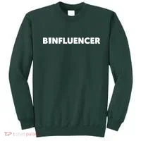 Binfluencer Sweatshirt thumb 0
