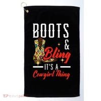 Boots & Bling ItS A Cowgirl Thing Rodeo Western Country Golf Towel thumb 0