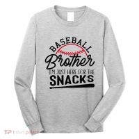 Baseball Brother IM Just Here For The Snacks Funny Baseball Long Sleeve Shirt thumb 0