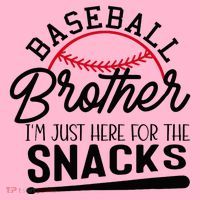 Baseball Brother IM Just Here For The Snacks Funny Baseball Coaster thumb 2