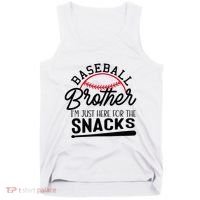 Baseball Brother IM Just Here For The Snacks Funny Baseball Tank Top thumb 0