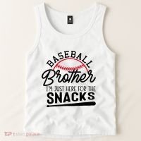Baseball Brother IM Just Here For The Snacks Funny Baseball Tank Top thumb 2