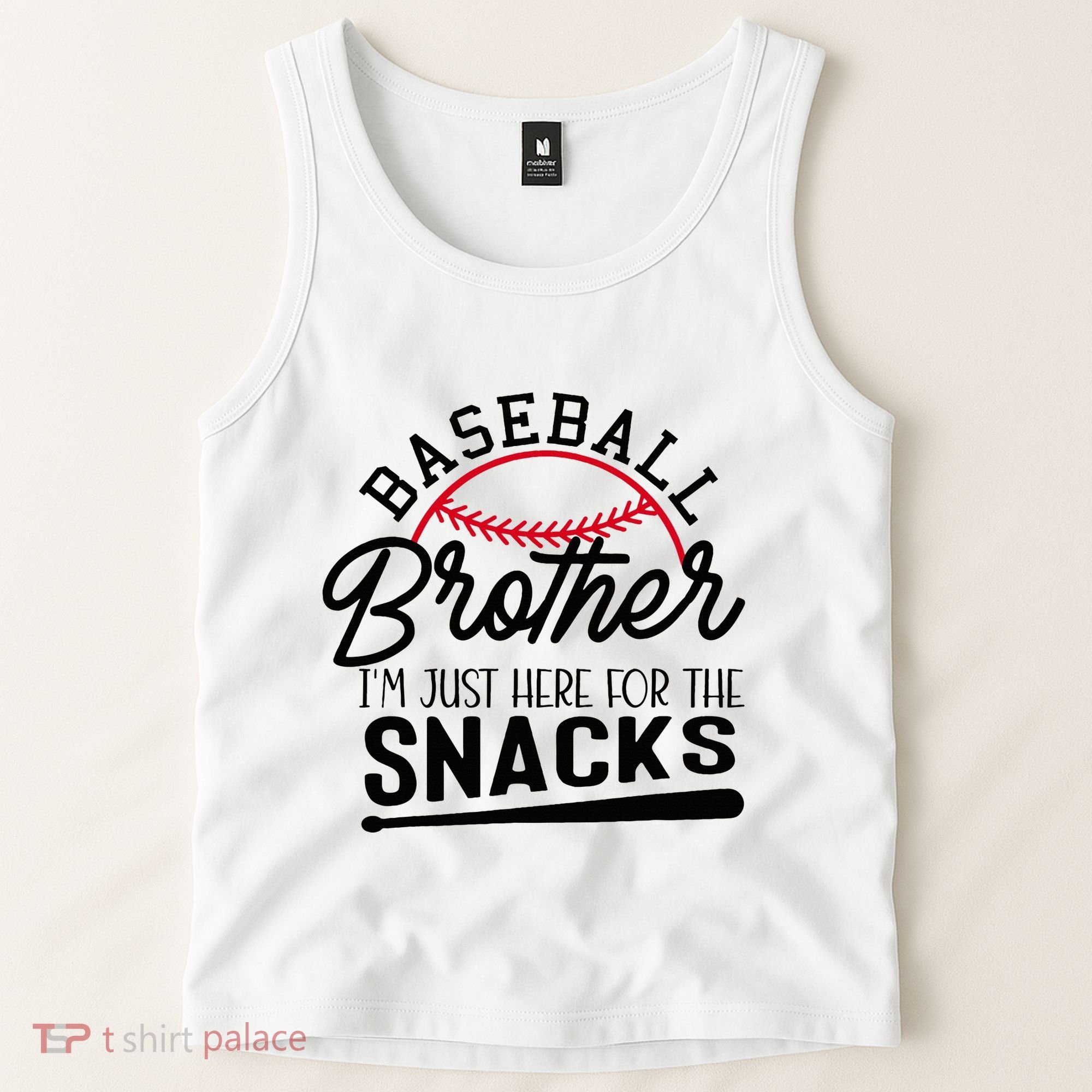 Baseball Brother IM Just Here For The Snacks Funny Baseball Tank Top