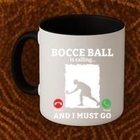 Bocce Ball Is Calling And I Must Go Bocce Boule Bocce Ball Meaningful Gift Coffee Mug thumb 2