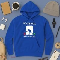 Bocce Ball Is Calling And I Must Go Bocce Boule Bocce Ball Meaningful Gift Hoodie thumb 3