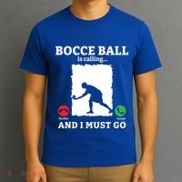 Bocce Ball Is Calling And I Must Go Bocce Boule Bocce Ball Meaningful Gift T-Shirt thumb 3