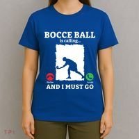 Bocce Ball Is Calling And I Must Go Bocce Boule Bocce Ball Meaningful Gift T-Shirt thumb 4