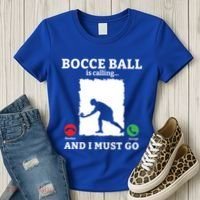 Bocce Ball Is Calling And I Must Go Bocce Boule Bocce Ball Meaningful Gift Women's T-Shirt thumb 3
